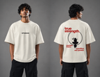 True Strength Unisex Oversized Classic T-Shirt