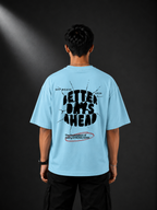 Better days Unisex Oversized Classic T-Shirt